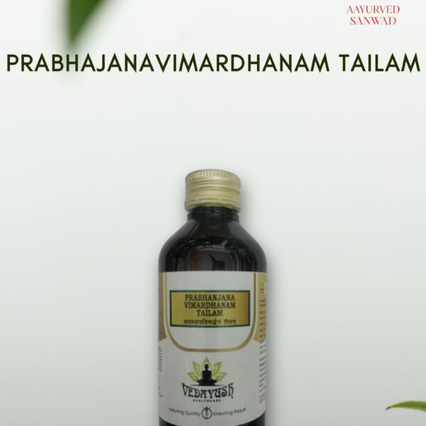 Prabhajanavimardhanam Tailam