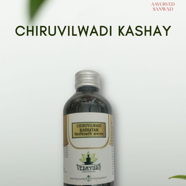 Chiruvilwadi Kashayam