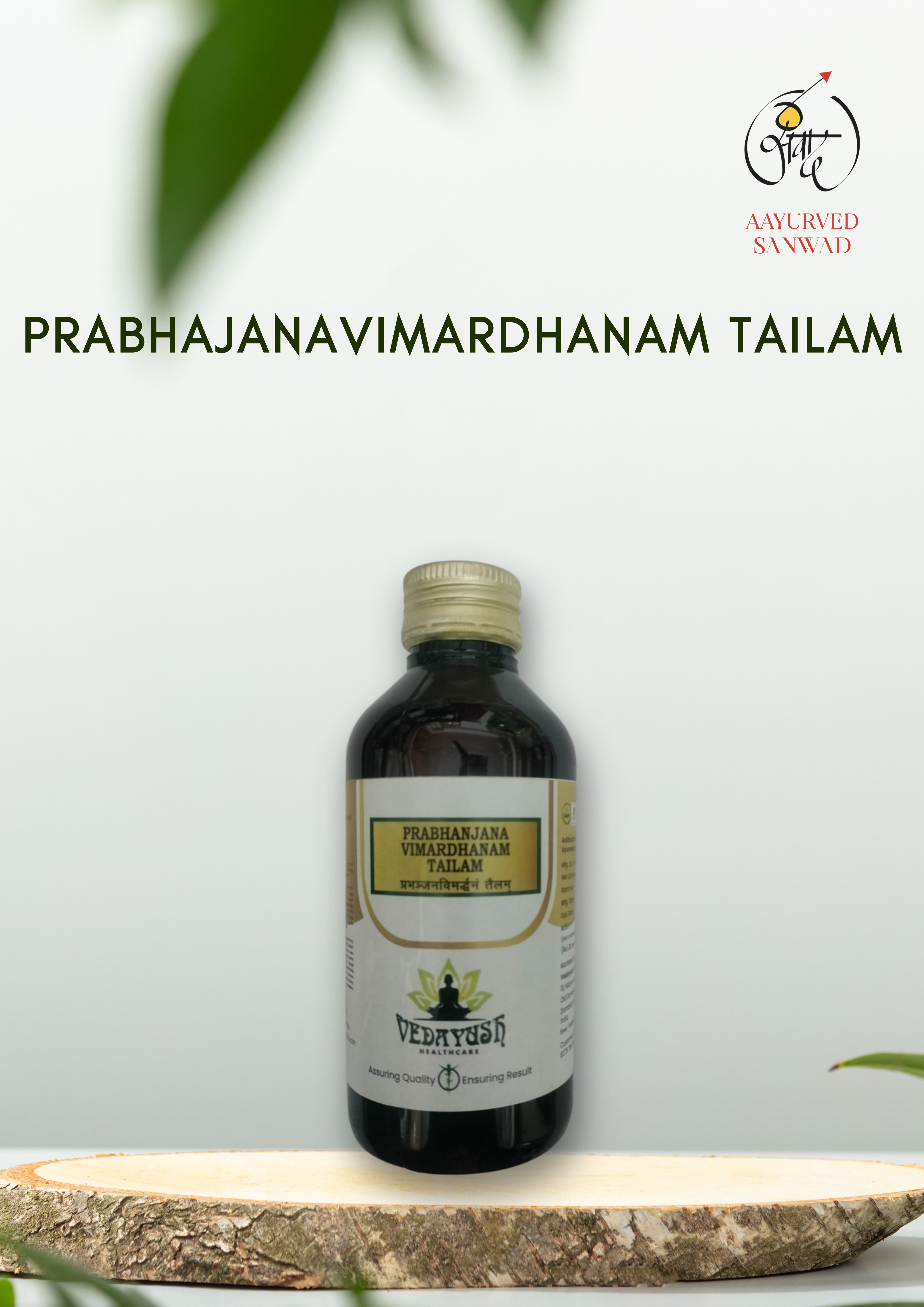 Prabhajanavimardhanam Tailam